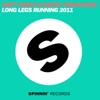 Long Legs Running 2011 (Remixes) - Single