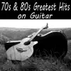 70s & 80s Greatest Hits on Guitar album lyrics, reviews, download