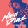 Nina Diaz - January 9th