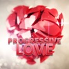 Progressive Love