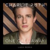 One Call Away (Lash Remix) - Single, 2015