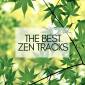 The Best Zen Tracks - Mindfulness Meditation, Concentrarion and Contemplation for Yoga, Massage Spa, Beautiful Natural Sounds artwork