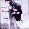 Junkyard Serenade album lyrics, reviews, download