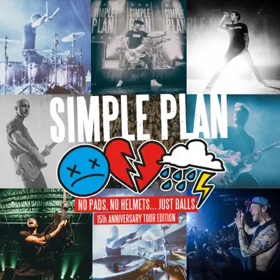 No Pads, No Helmets...Just Balls (15th Anniversary Tour Edition) - Simple Plan