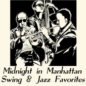 Midnight in Manhattan: Swing & Jazz Favorites artwork