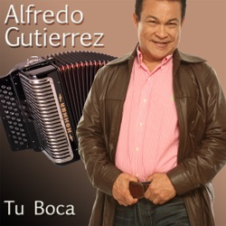 Alfredo Gutierrez y Su Conjunto - Mujer Que No Jode Es Macho