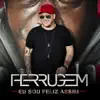 Eu sou feliz assim - Single album lyrics, reviews, download