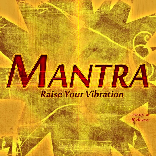 Mantra – Raise Your Vibration cover