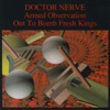 Armed Observation / Out to Bomb Fresh Kings, 1987