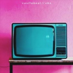 CASTLEBEAT - these days
