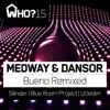 Bueno Remixed - Single album lyrics, reviews, download