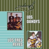 Enlaces Los Dandys & Los Tres Reyes artwork