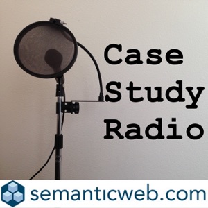 Linked Data At The VA - Case Study Radio - Episode 2