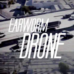 Drone - Single - DJ Earworm