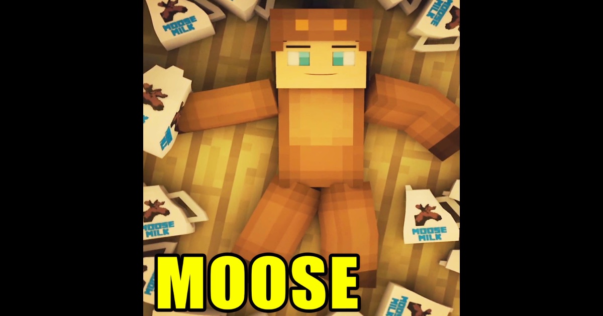 Moose (Minecraft Parody) - Single by MooseCraft on Apple Music