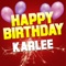 Happy Birthday Karlee (Electro Version) - White Cats Music lyrics