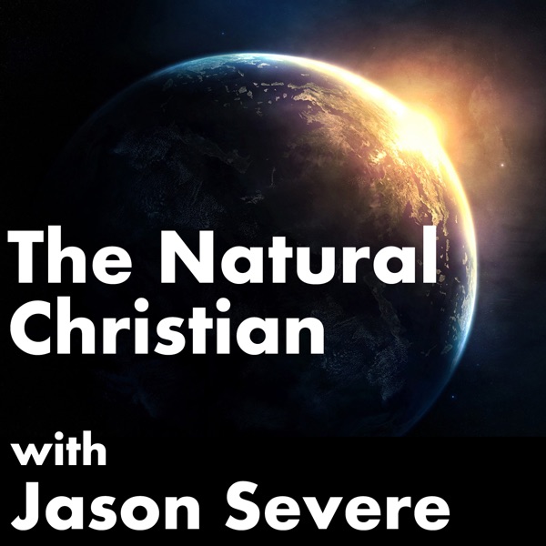 The Natural Christian Podcast cover