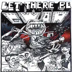 Let There Be GWAR - Gwar