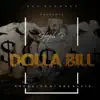 Stream & download Dolla Bill - Single