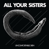 ALL YOUR SISTERS - Reconcile