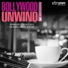 Bollywood Unwind 3