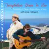 Stream & download Temptation Down in Río: Anthology of Never Giving Up on a Song (feat. José Feliciano)