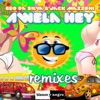 Awela Hey (Remixes), 2016