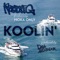 Koolin' (feat. Moka Only) - Robbie G lyrics