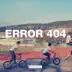 Error 404 song reviews