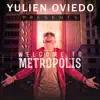 Welcome To Metropolis album lyrics, reviews, download