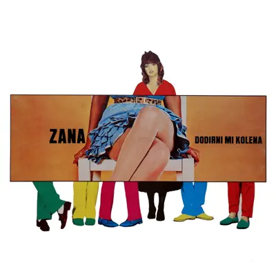 Dodirni mi Kolena - Zana
