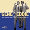 True Enough: Gene & Eddie With Sir Joe At Ru-Jac