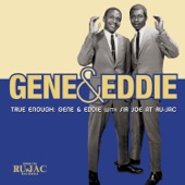 Gene & Eddie - Why Do You Hurt Me