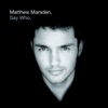 Matthew Marsden - The Heart's Lone Desire