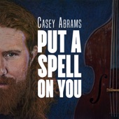 Casey Abrams - I Put A Spell On You