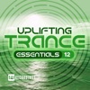 Uplifting Trance Essentials, Vol. 12