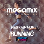 Megamix Fitness Hits Rnb & Hip Hop For Running (25 Tracks Non-Stop Mixed Compilation for Fitness & Workout) artwork