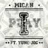 Stream & download I Play (feat. Yung Joc) - Single