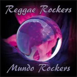 Mundo Rockers - Reggae Rockers