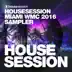 Housesession Miami WMC 2016 Sampler (Mixed by Tune Brothers) album cover