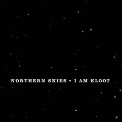 Northern Skies / Lately - Single - I Am Kloot