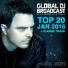 Global Dj Broadcast - Top 20 January 2016, 2016