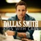 Heat Rises - Dallas Smith lyrics