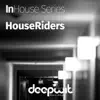 InHouse Series HouseRiders album lyrics, reviews, download