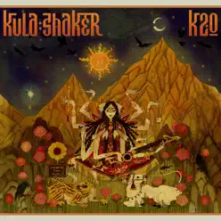 K 2.0 - Kula Shaker