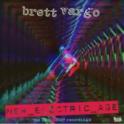 New Electric Age by Brett Vargo album reviews, ratings, credits