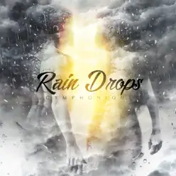 Rain Drops - Single - Cymphonique Rain Drops - Single - Cymphonique