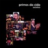 Primos Da Cida