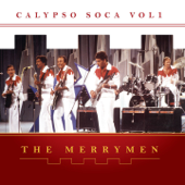 The Merrymen, Vol. 7 (Calypso Soca One) - The Merrymen