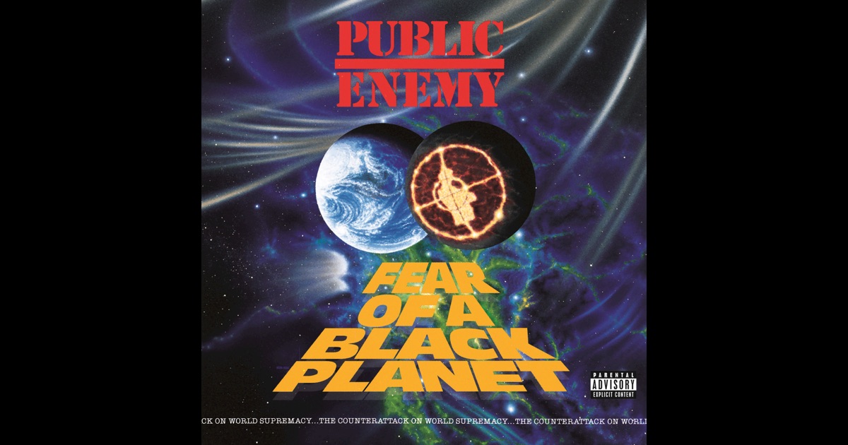 Fear of a Black Planet - Public Enemy Songs, Reviews